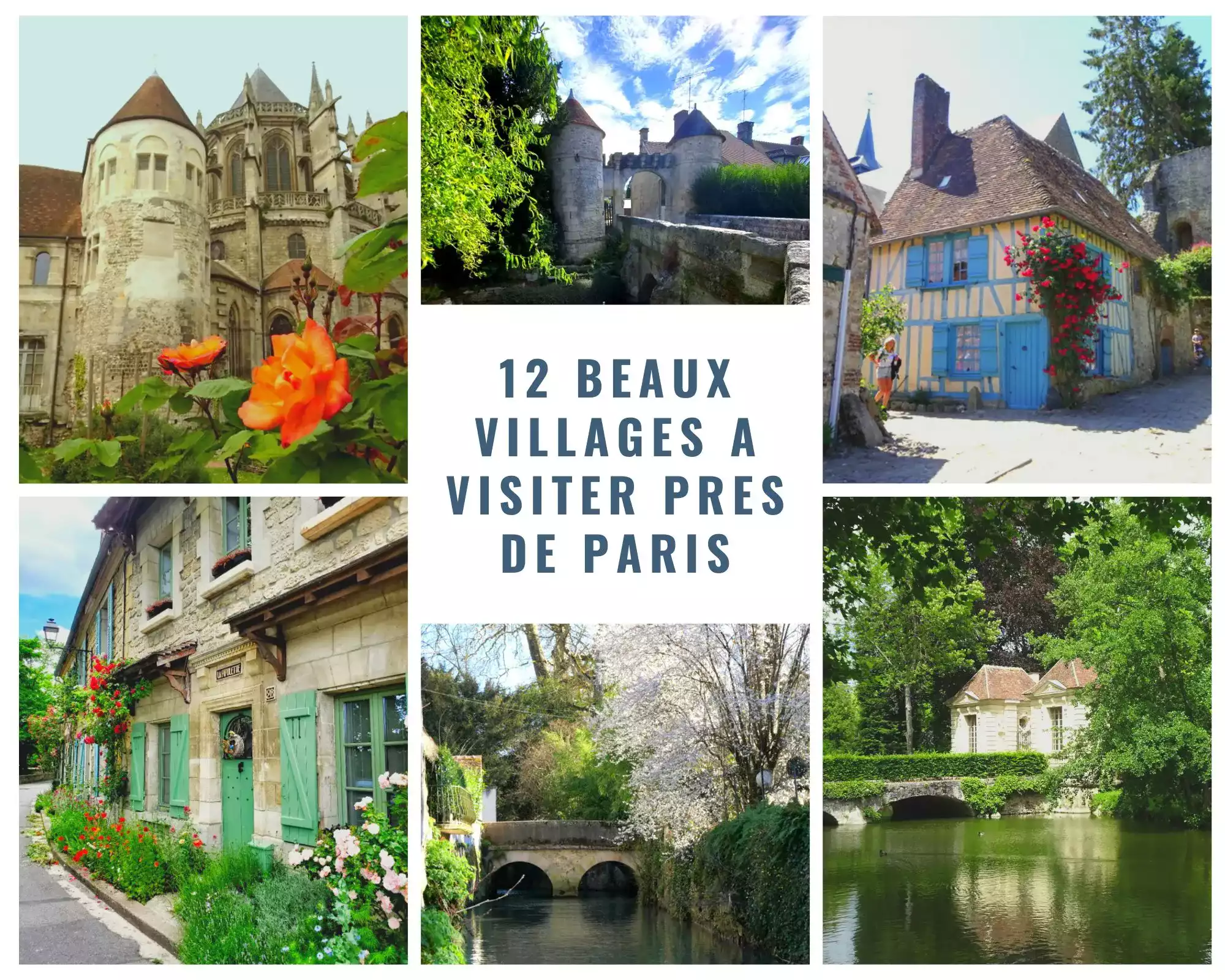 Village A Visiter Pres De Paris