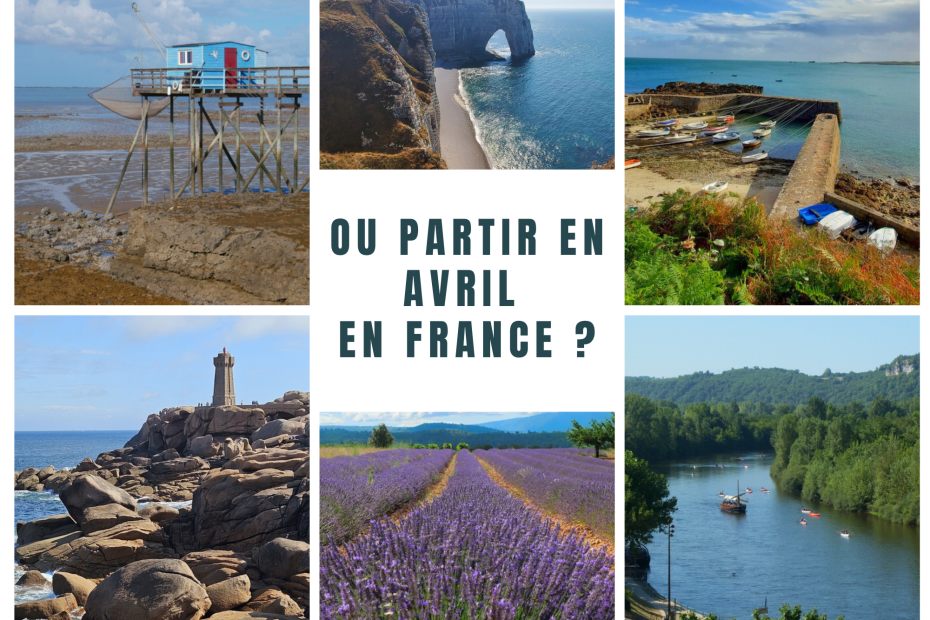 Où partir en avril en France