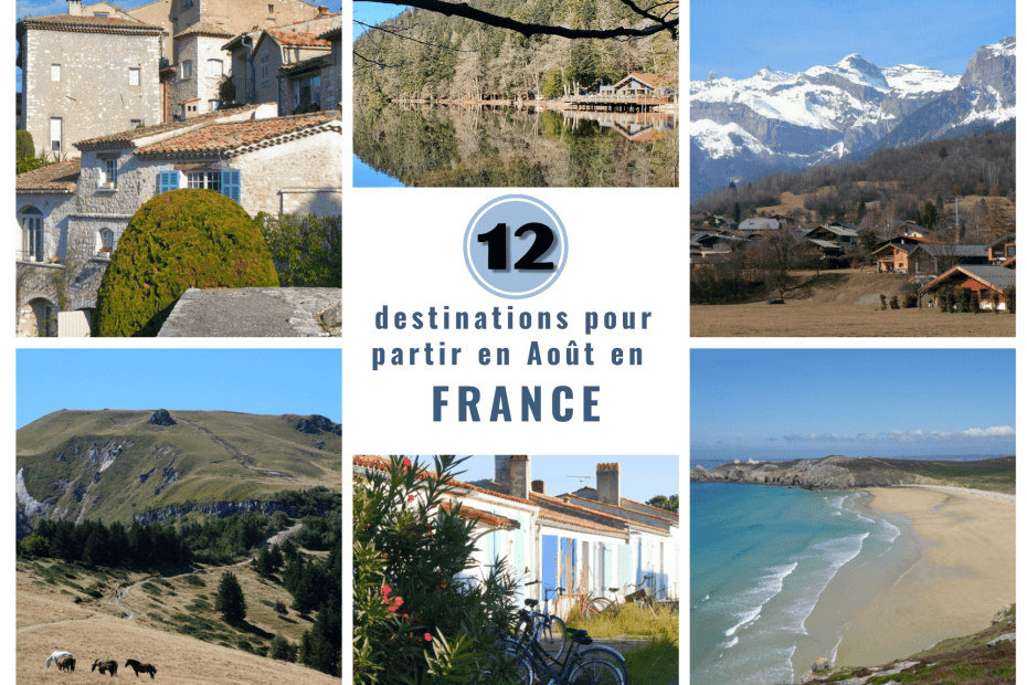 Où partir en France en août